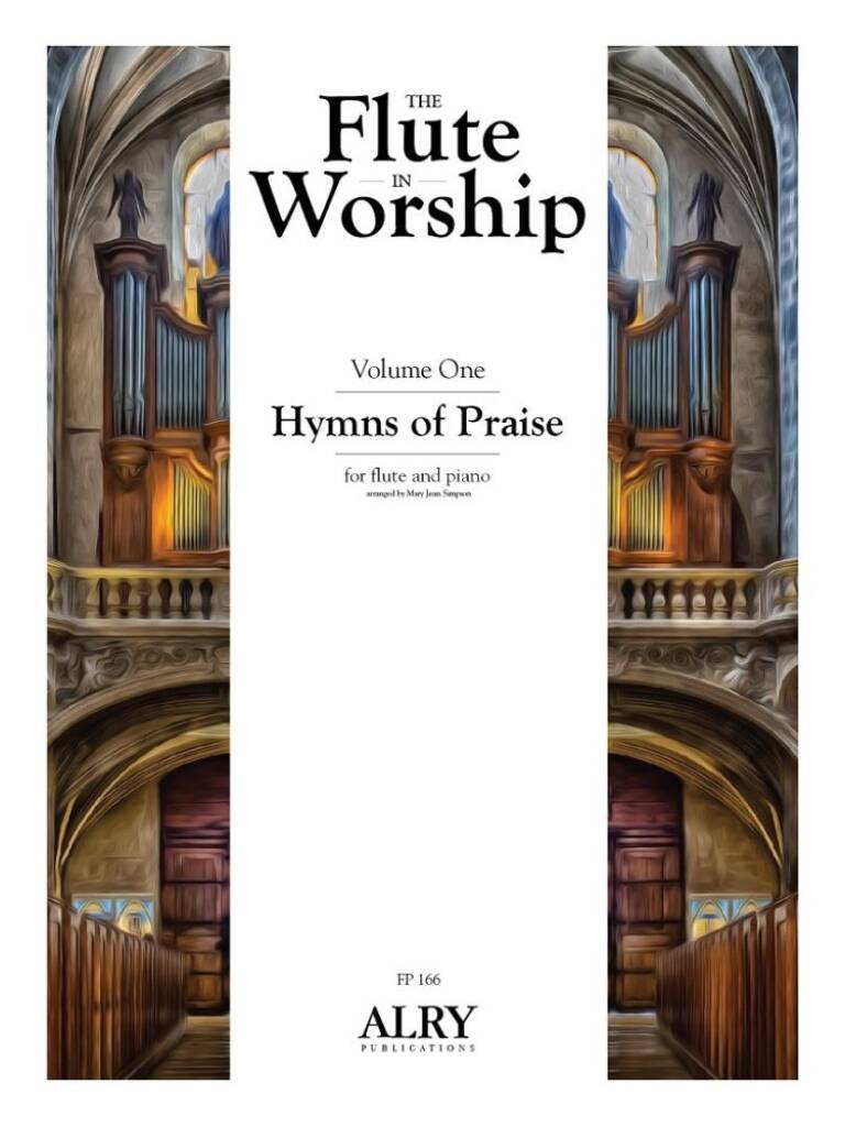 The Flute in Worship, Volume 1: Hymns of Praise