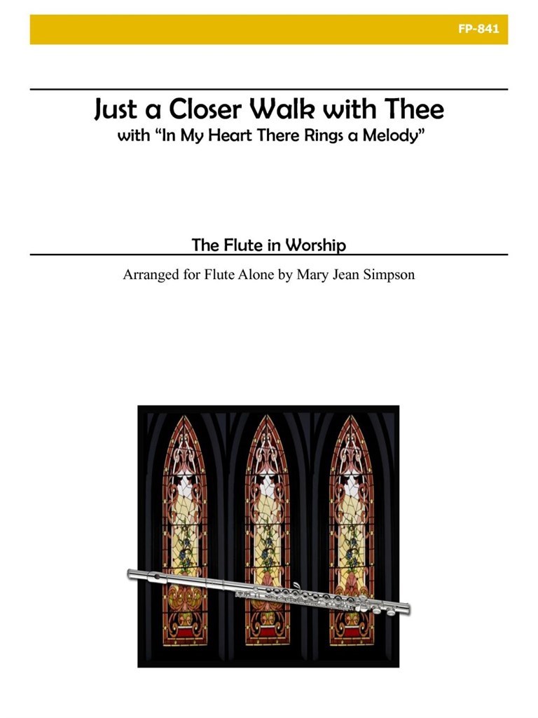 Just A Closer Walk With Thee