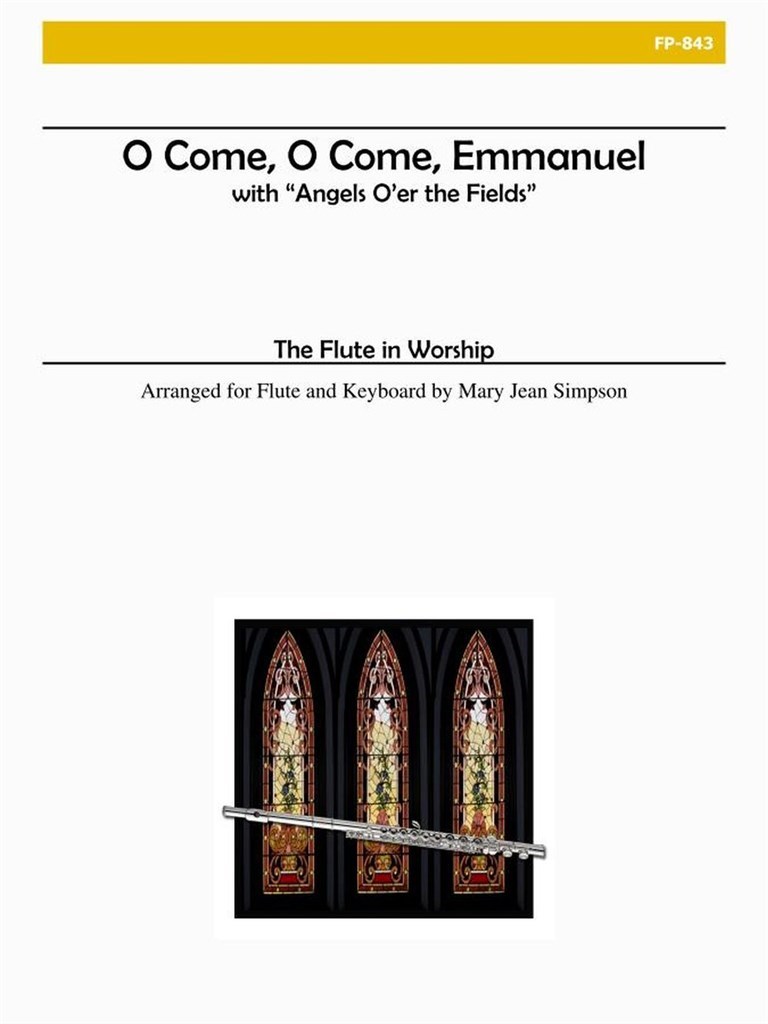 O Come, O Come Emmanuel and Angels OEr The Fields