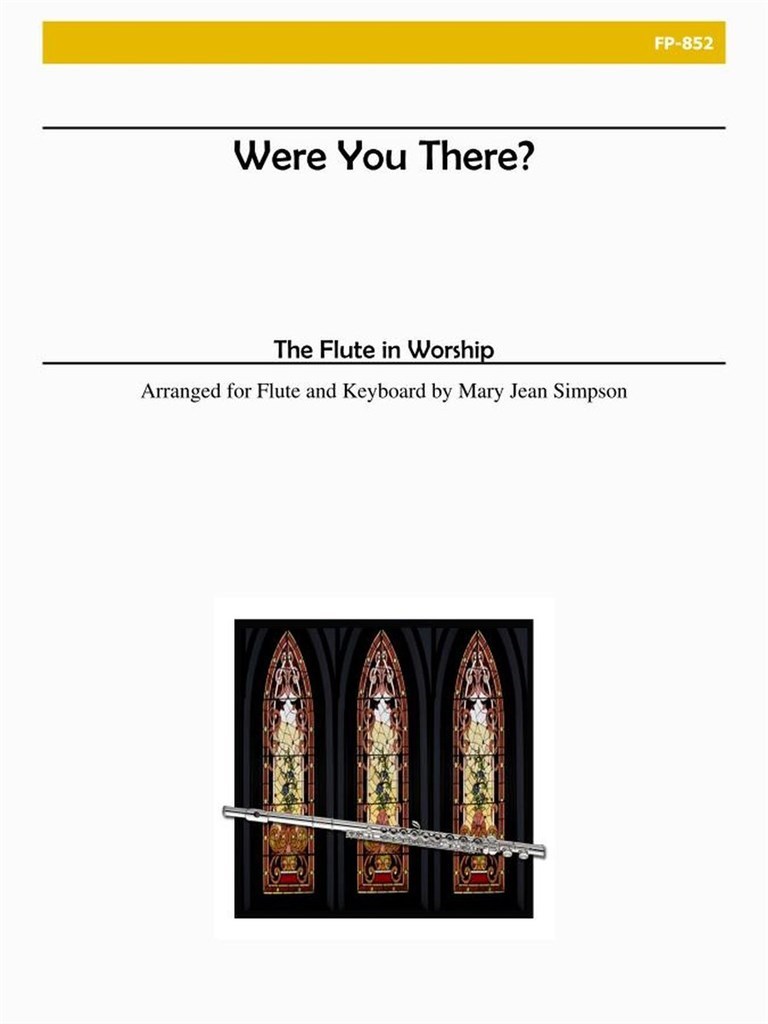 Were You There?