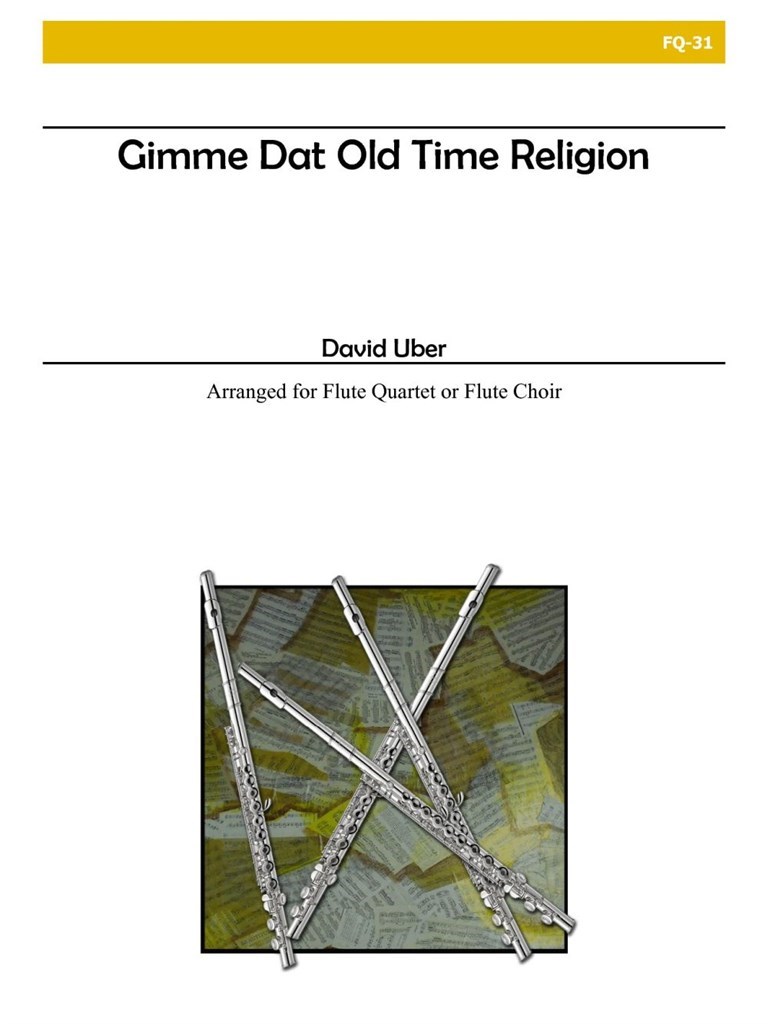 Gimme Dat Old Time Religion