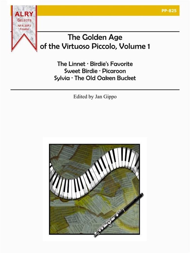 The Golden Age Of The Virtuoso Piccolo, Volume 1