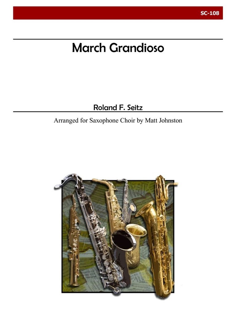 March Grandioso For Saxophone Choir