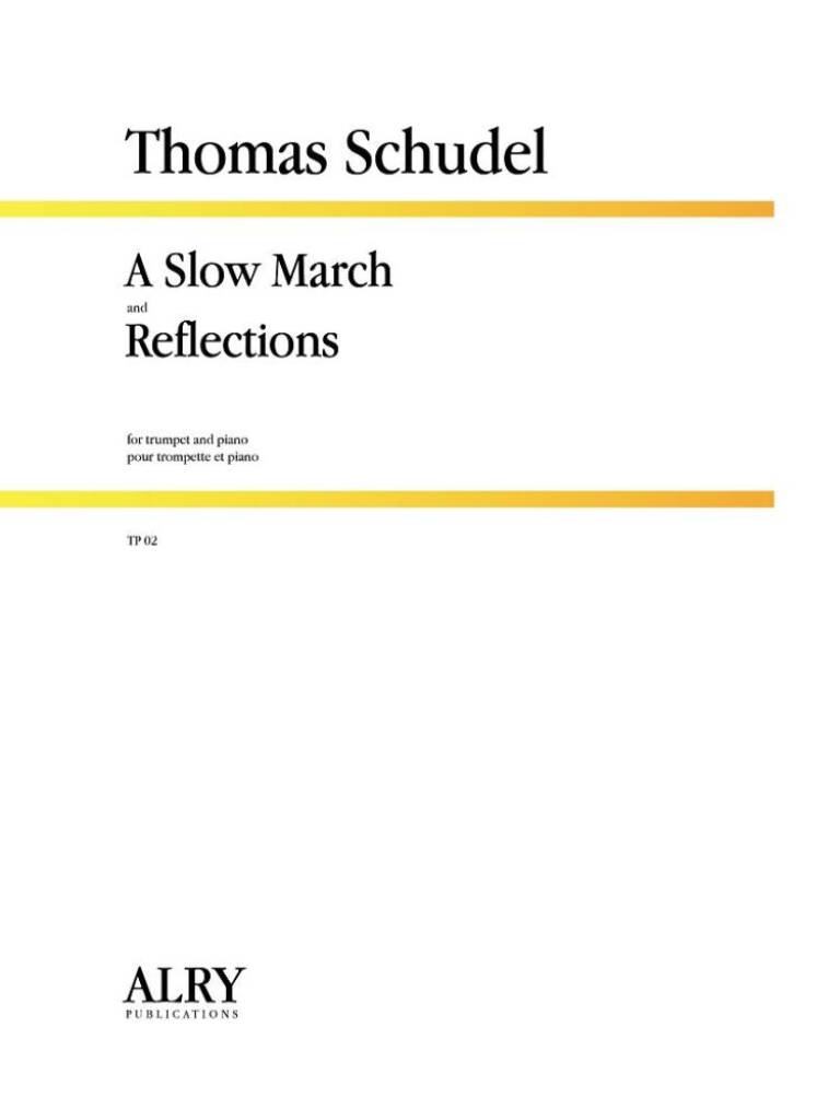 A Slow March and Reflections