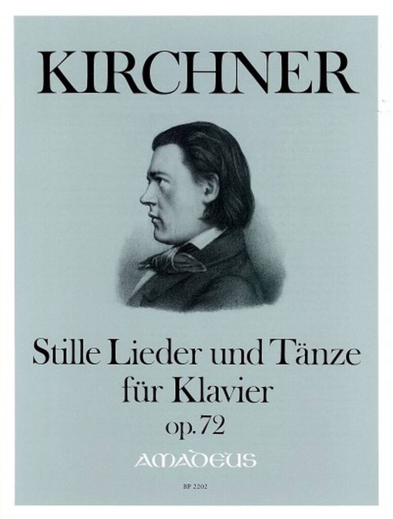 Stille Lieder und Tänze für Klavier Op. 72
