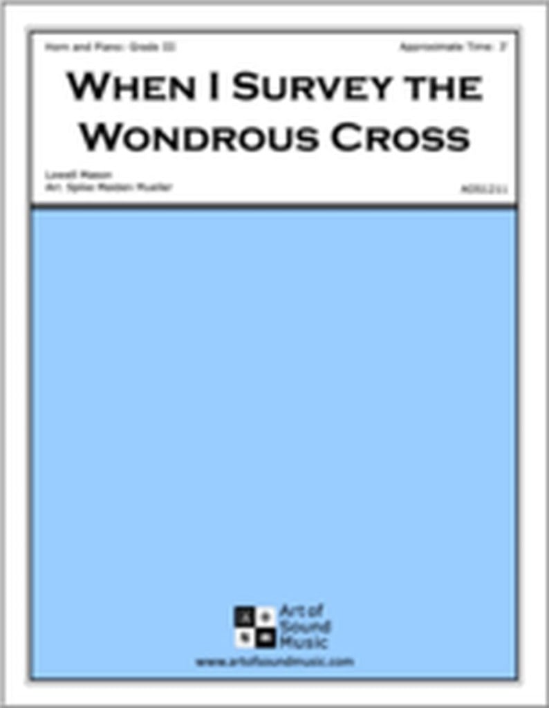 When I Survey the Wondrous Cross