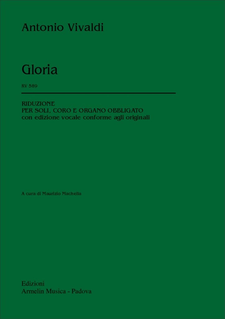Gloria RV 589. Riduzione per Soli, Coro e Organo