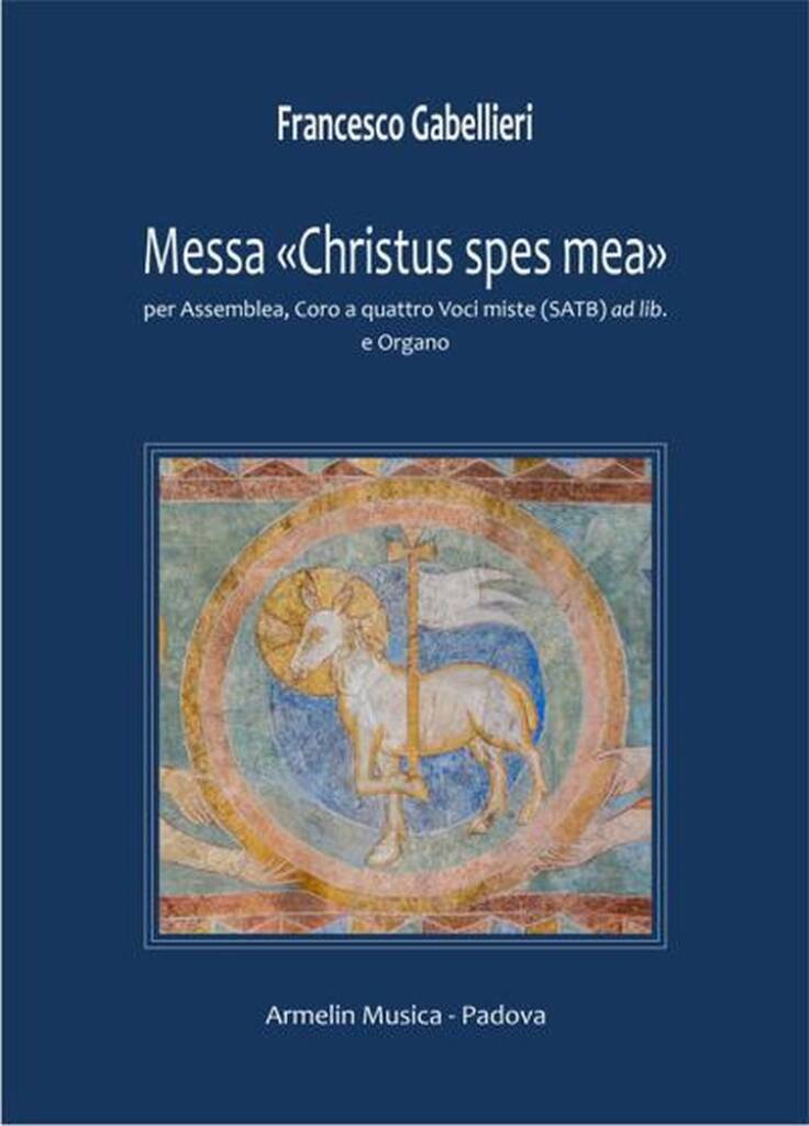 Messa Christus spes mea
