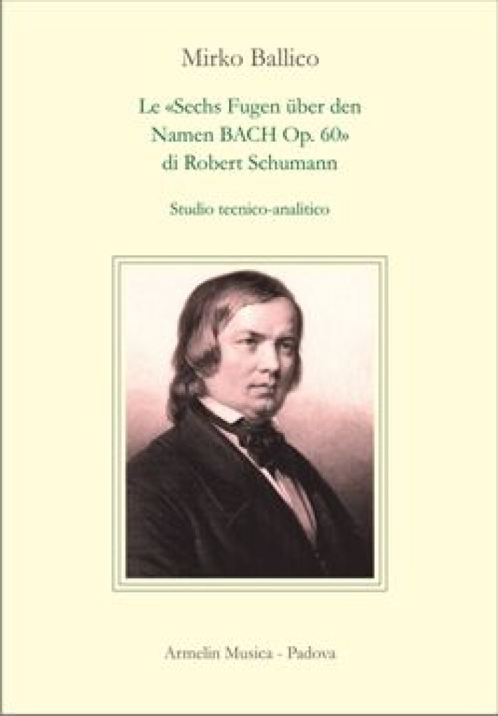 Le Sechs Fugen über den Namen BACH