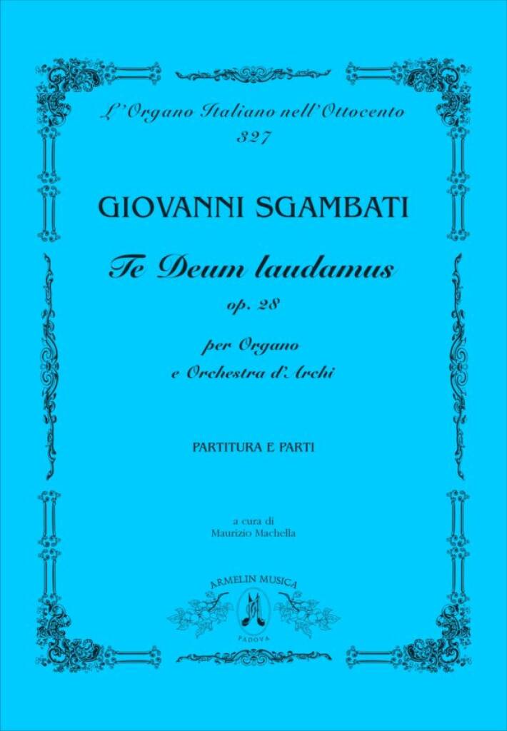 Te Deum laudamus, op. 28