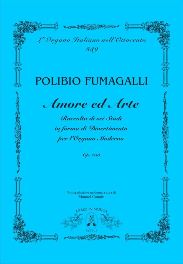 Amore ed Arte, op. 233