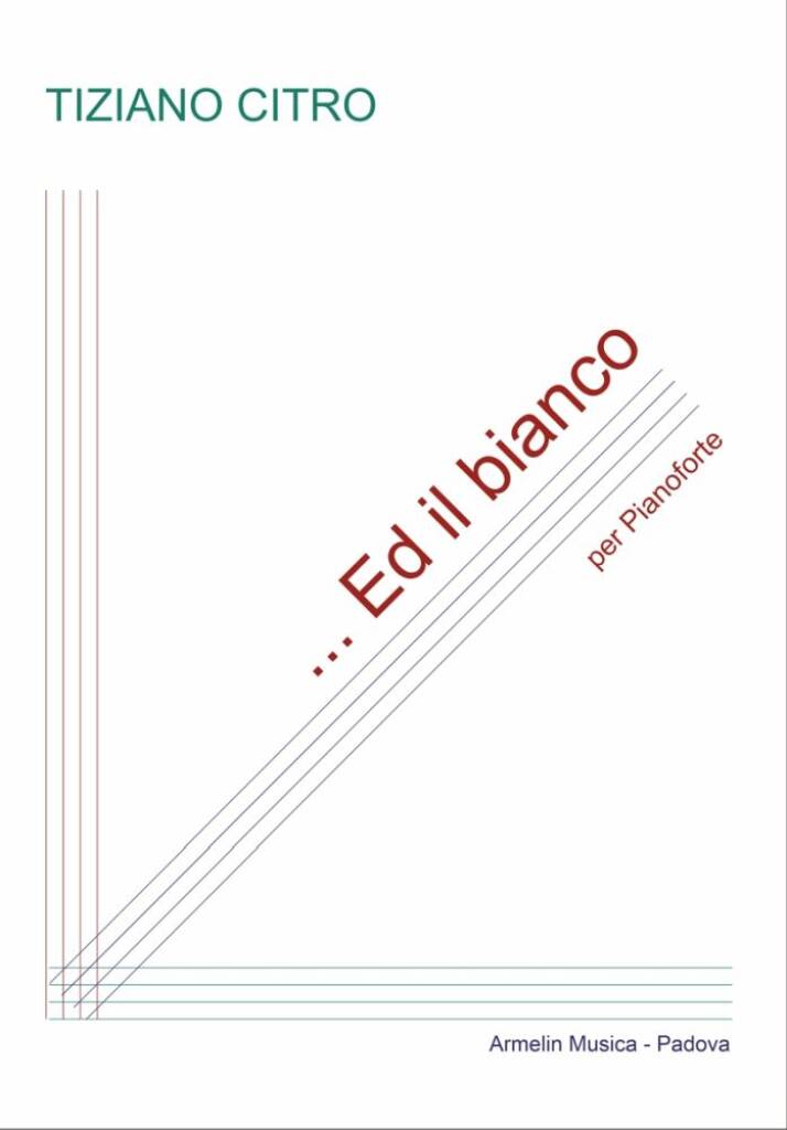 Ed il bianco