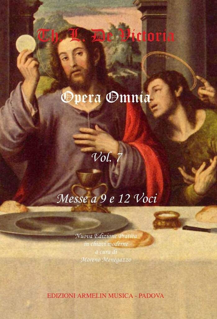 Opera Omnia, volume 7 ? Messe a 9 e 12 voci