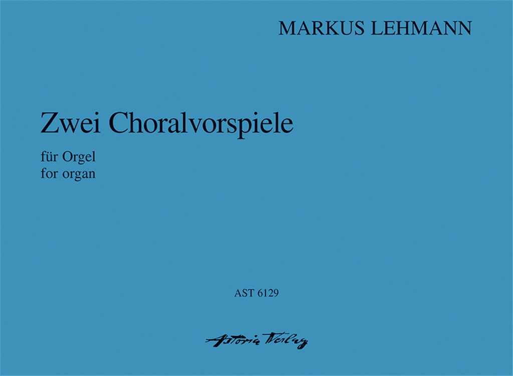 Zwei Choralvorspiele WV 17