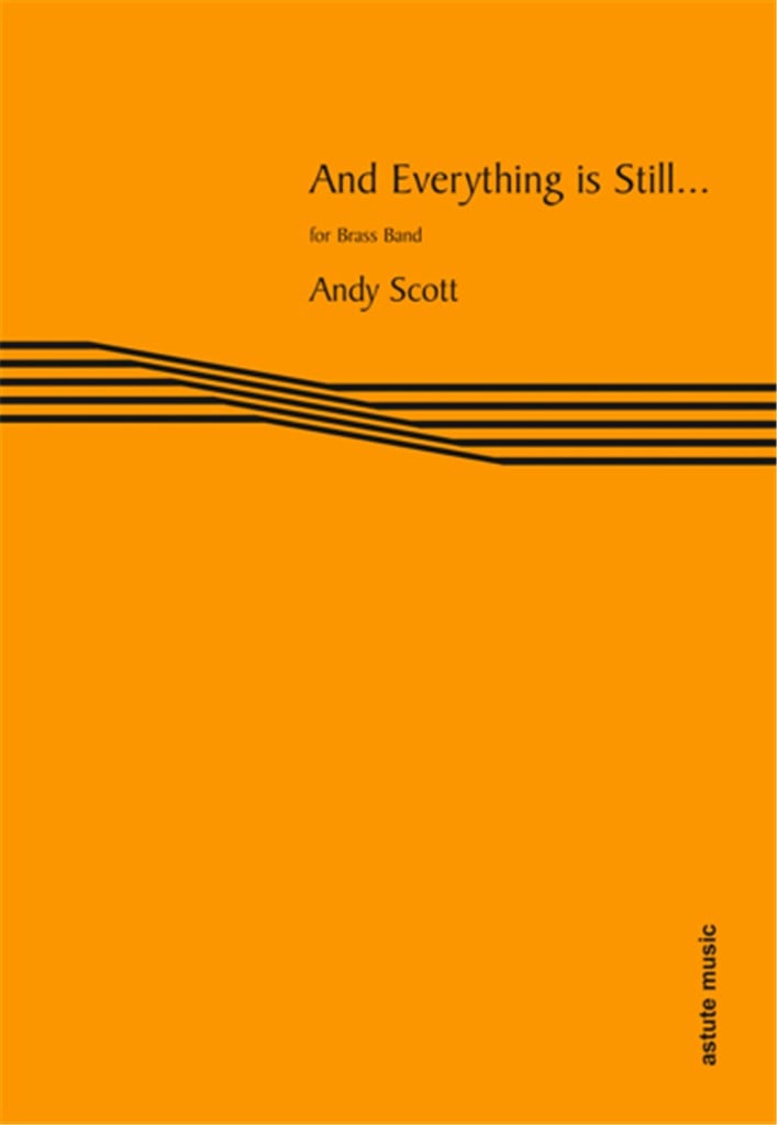 And Everything is Still