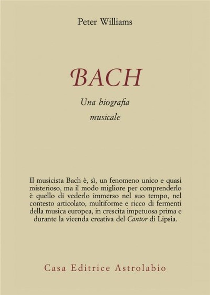 Bach: Una biografia musicale