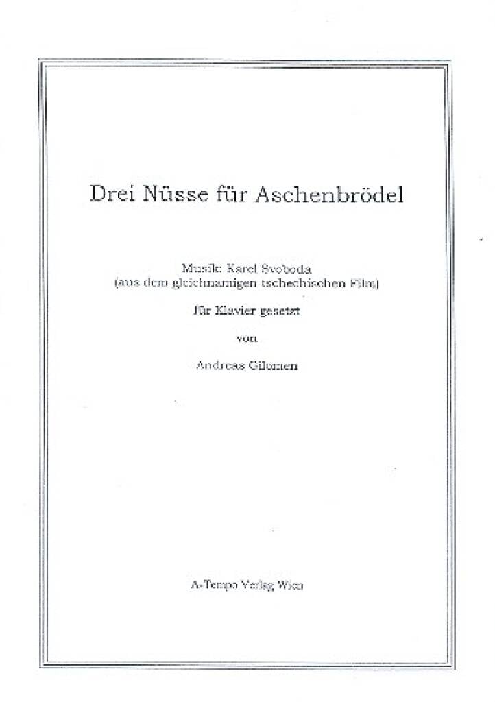 Drei Nüsse für Aschenbrödel: für Klavier