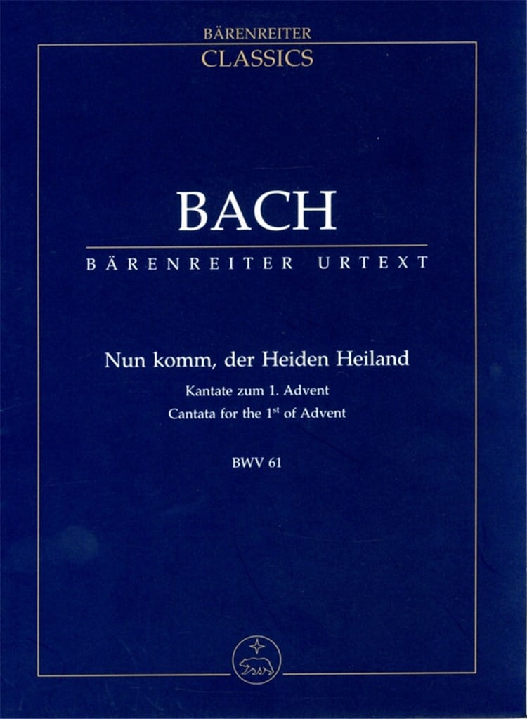 Nun komm, der Heiden Heiland