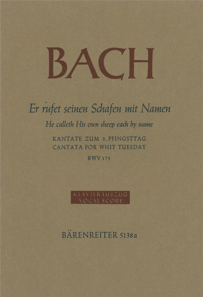 Er Rufet Seinen Schafen Mit Namen Bwv 175
