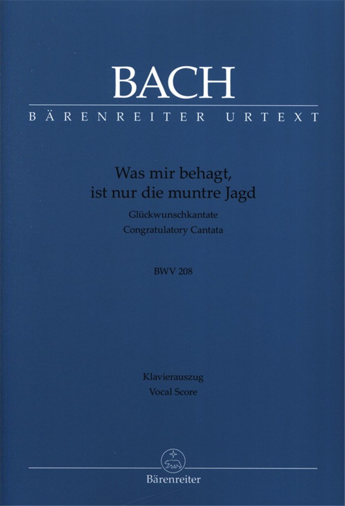 Was mir behagt, ist nur die muntre Jagd