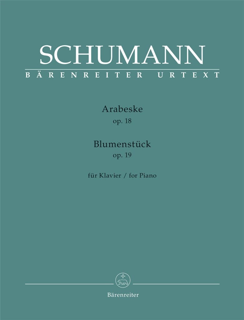 Arabeske op. 18 / Blumenstück op. 19