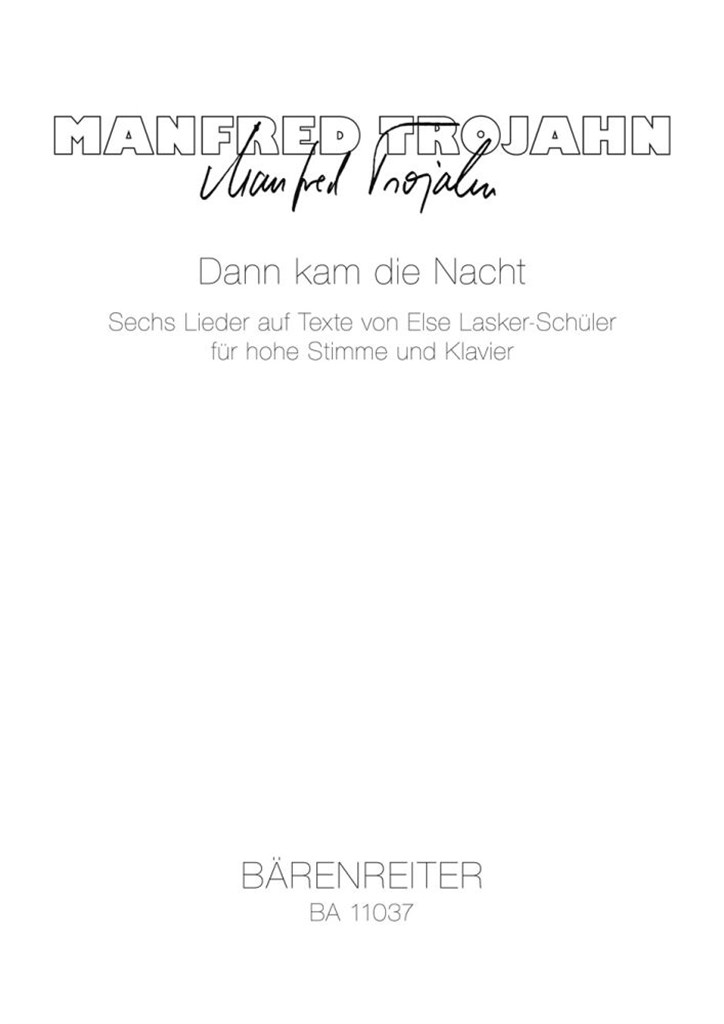 Dann kam die Nacht