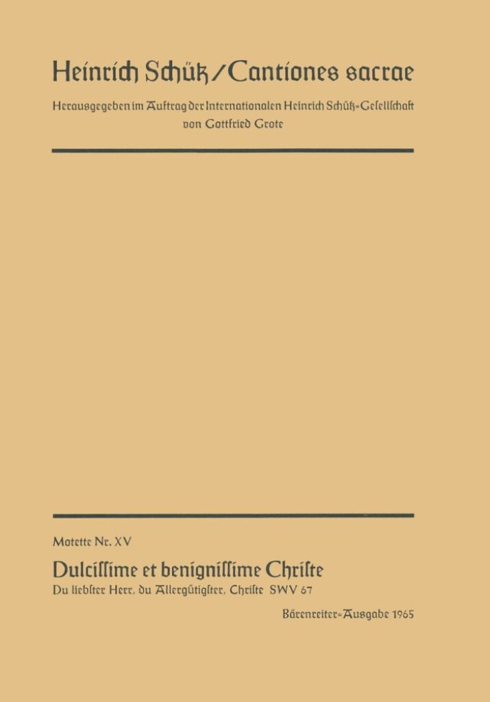 Dulcissime et benignissime Christe
