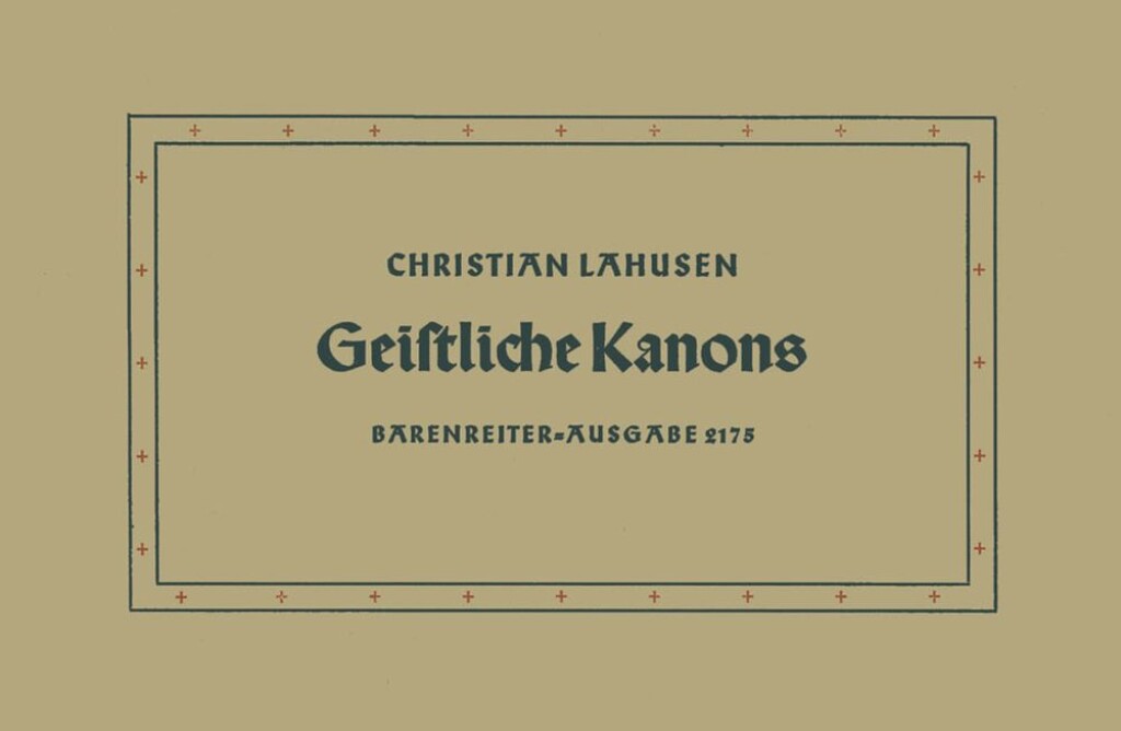 Geistliche Kanons nach Spruechen der Bibel