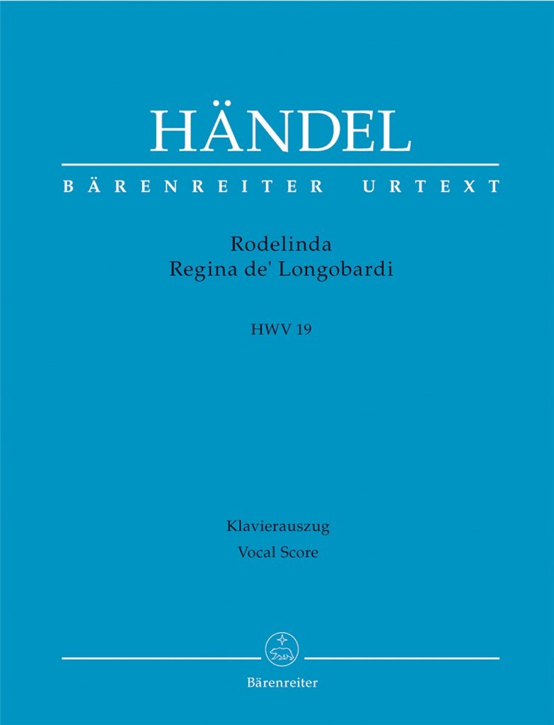 Rodelinda Regina De Longobardi Hwv 19