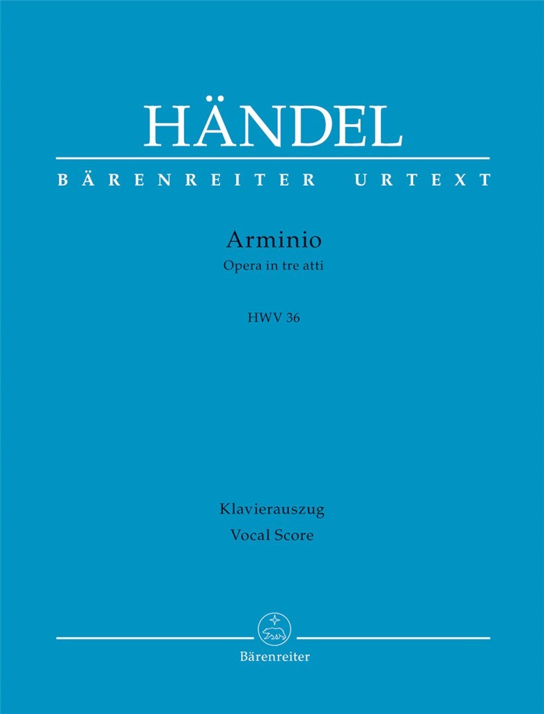 Arminio HWV 36 -Opera in three acts-