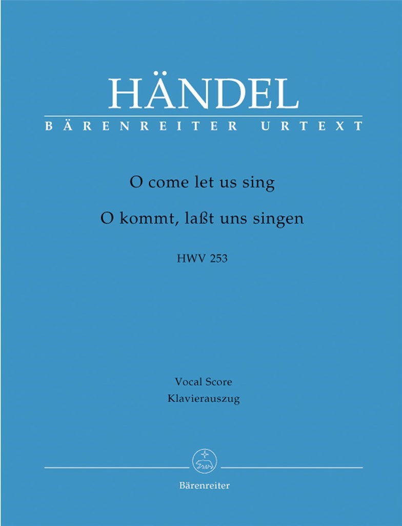 O Come Let Us Sing Hwv 253