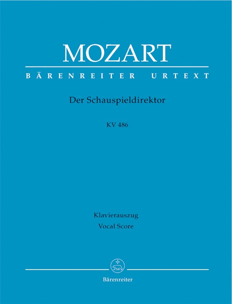 Der Schauspieldirektor The Impresario Kv 486