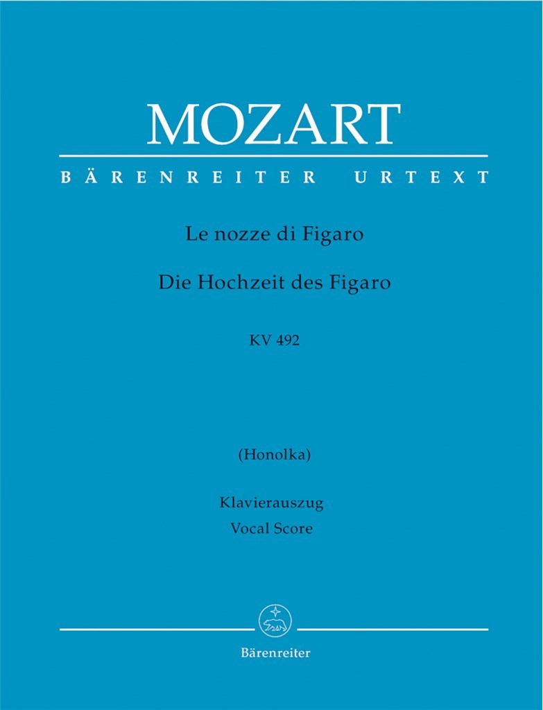 Le nozze di Figaro (Die Hochzeit ds Figaro) KV 492