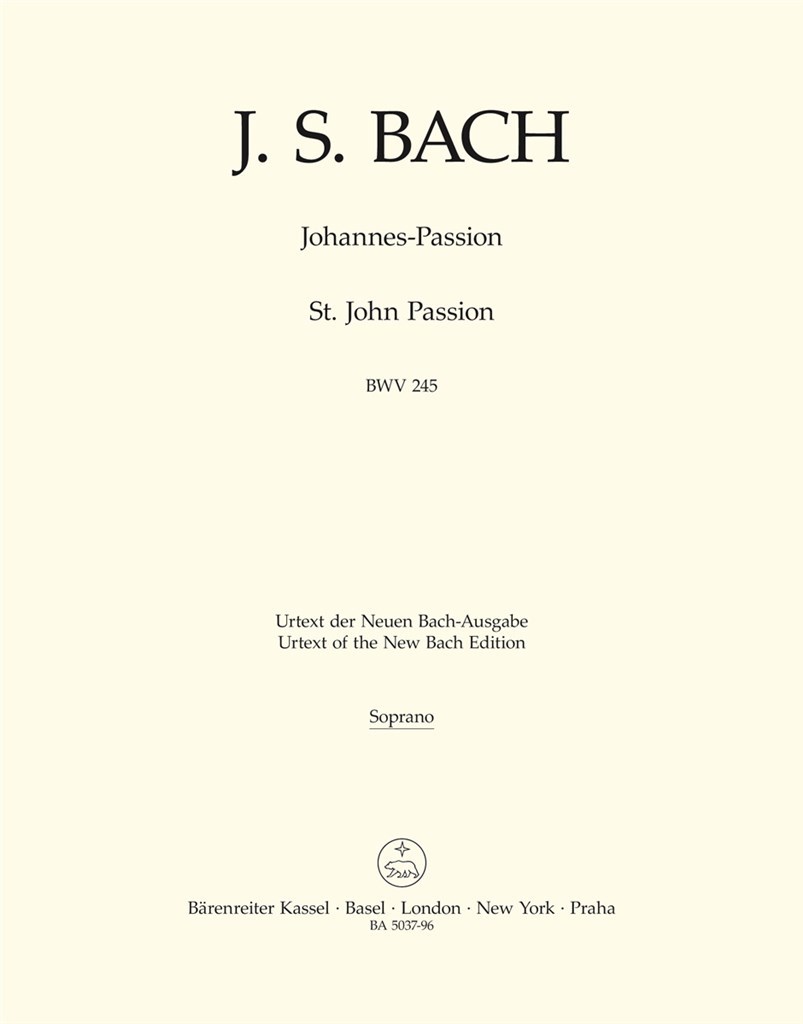 Johannes-Passion (St. John Passion) BWV 245