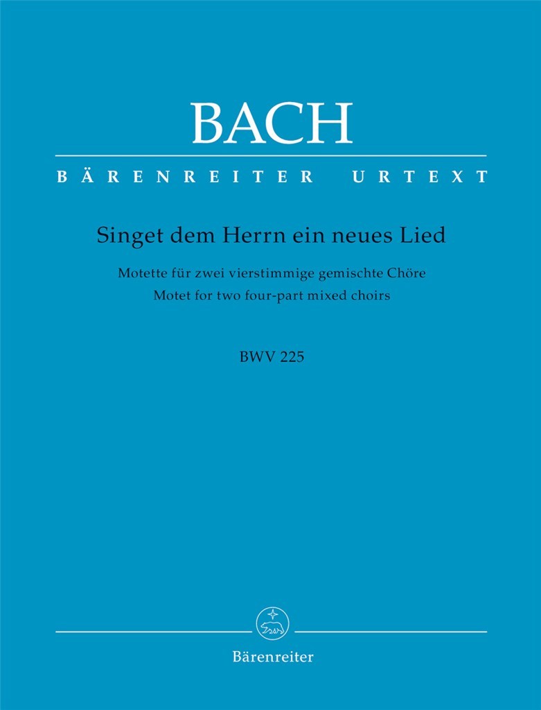 Singet dem Herrn ein neues Lied BWV 225