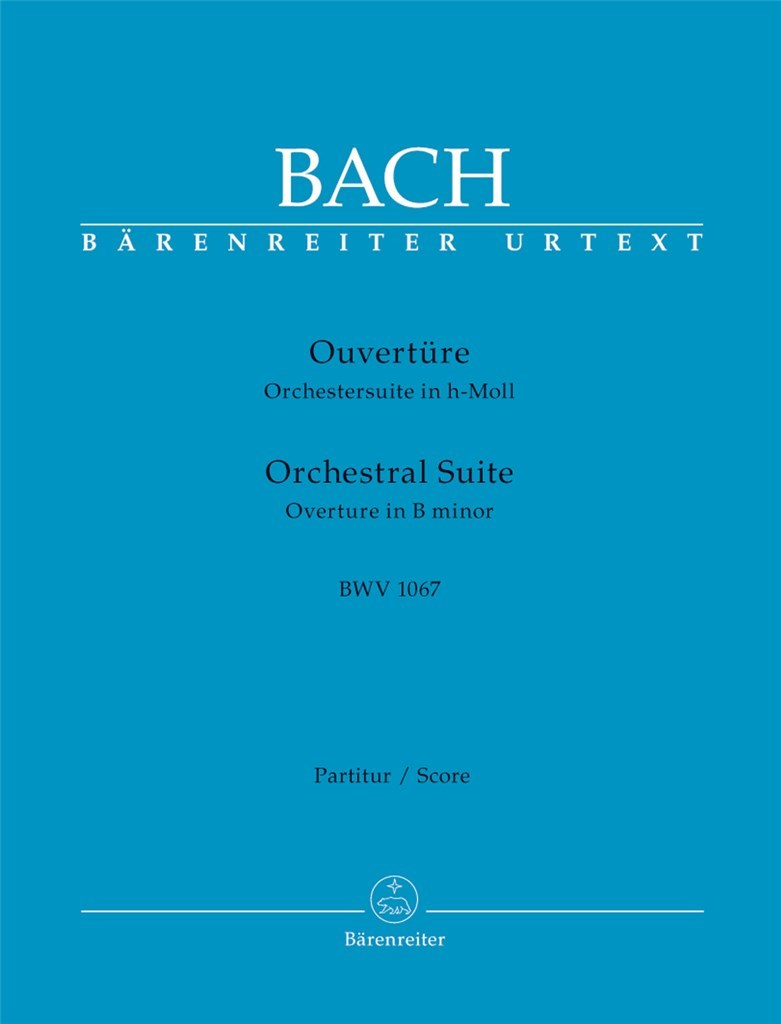 Orchestral Suite (Overture) B minor BWV 1067