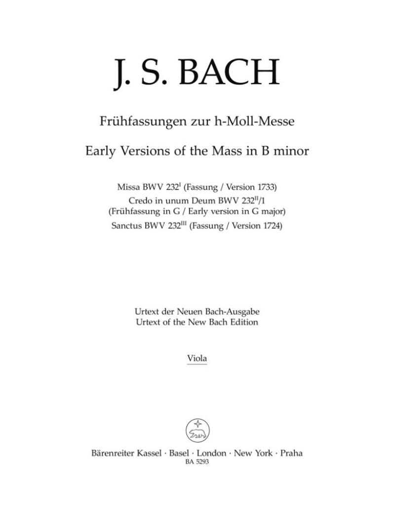 Fruhfassungen zur h-Moll Messe