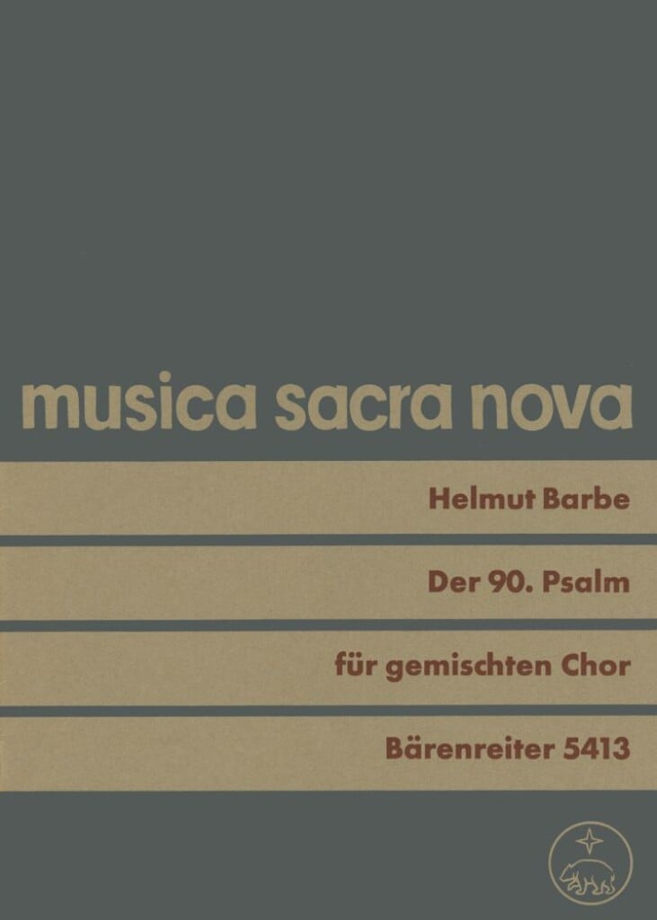 Der 90. Psalm Herr, du bist unsre Zuflucht