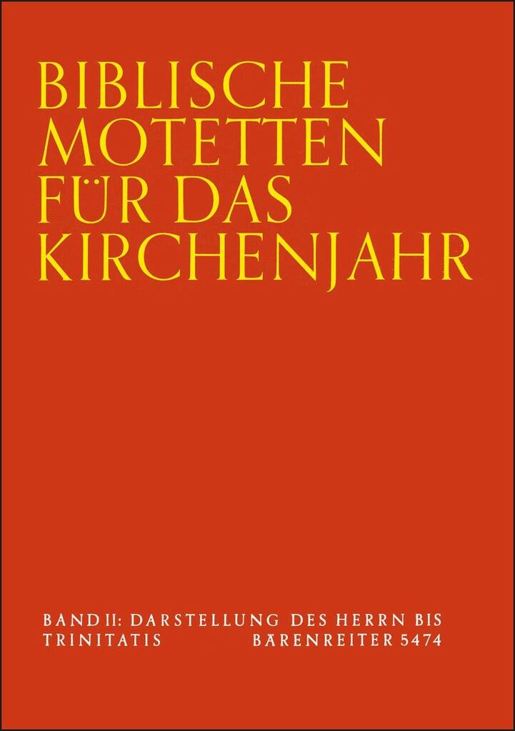 Biblische Motetten fur das Kirchenjahr