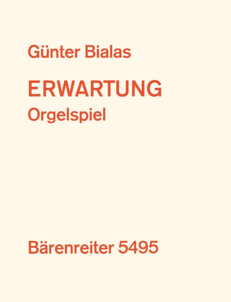 Erwartung - Orgelspiel