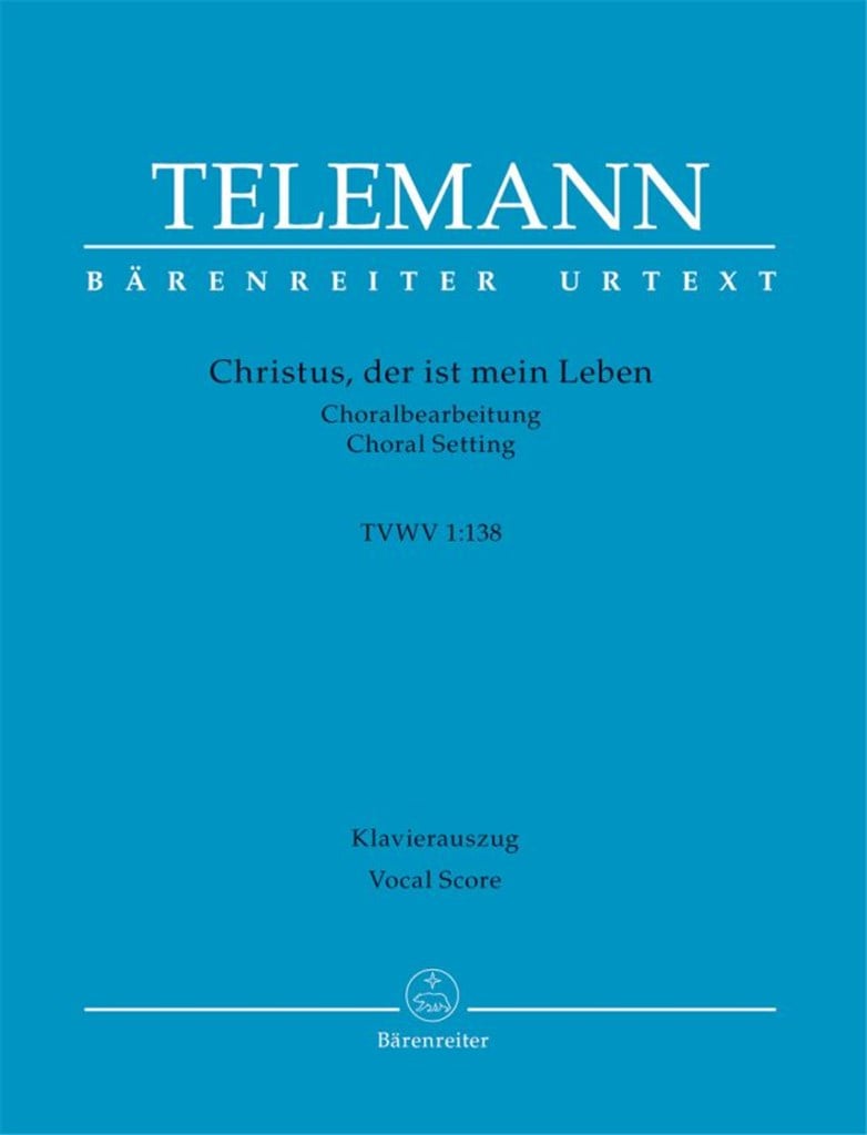 Christus, der ist mein Leben TVWV 1:138
