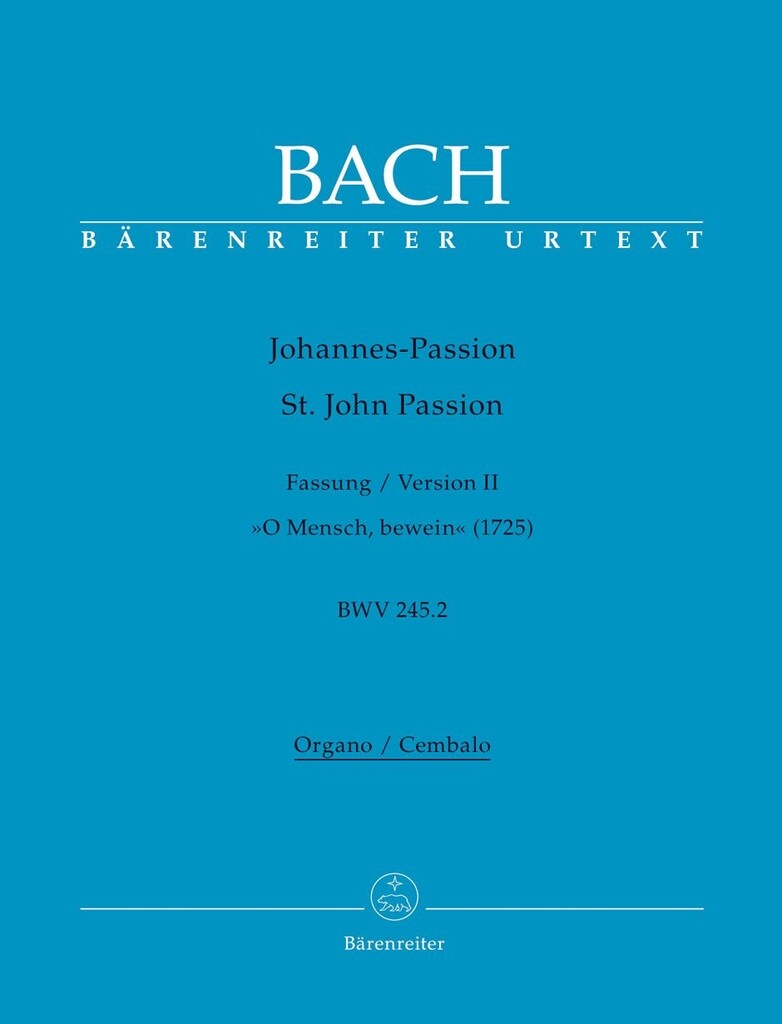St. John Passion BWV 254.2