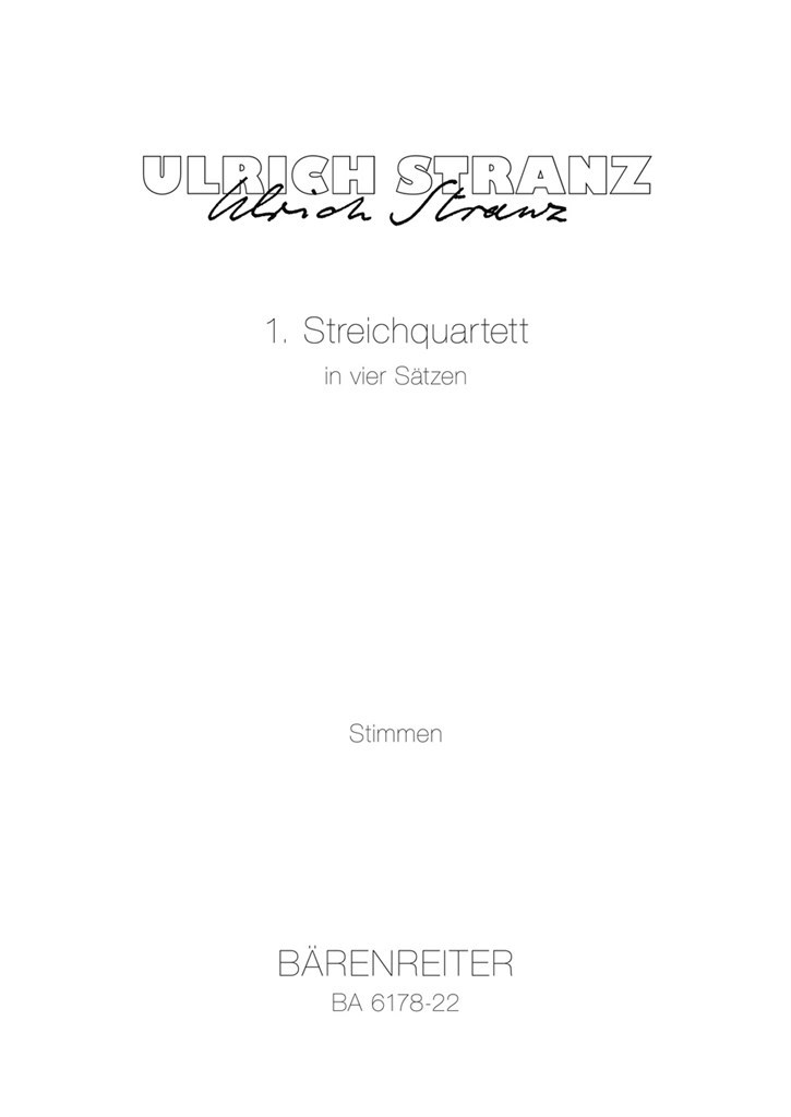 1. Streichquartett in vier Satzen