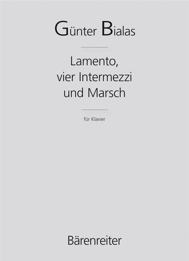Lamento, vier Intermezzi und Marsch