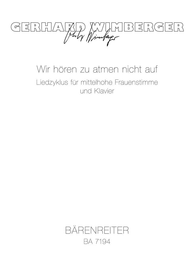 Wir horen zu atmen nicht auf