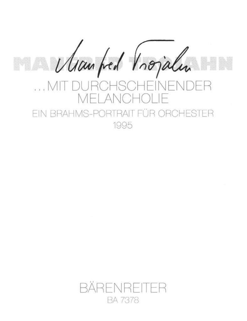 Mit durchscheinender Melancholie
