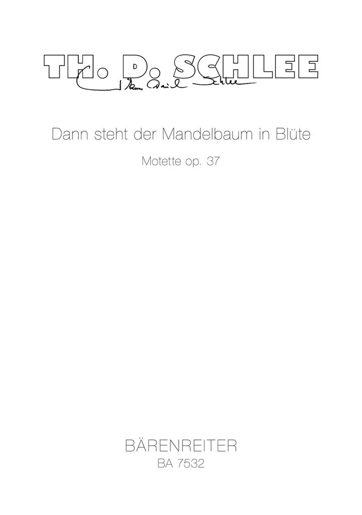 Dann steht der Mandelbaum in Blute