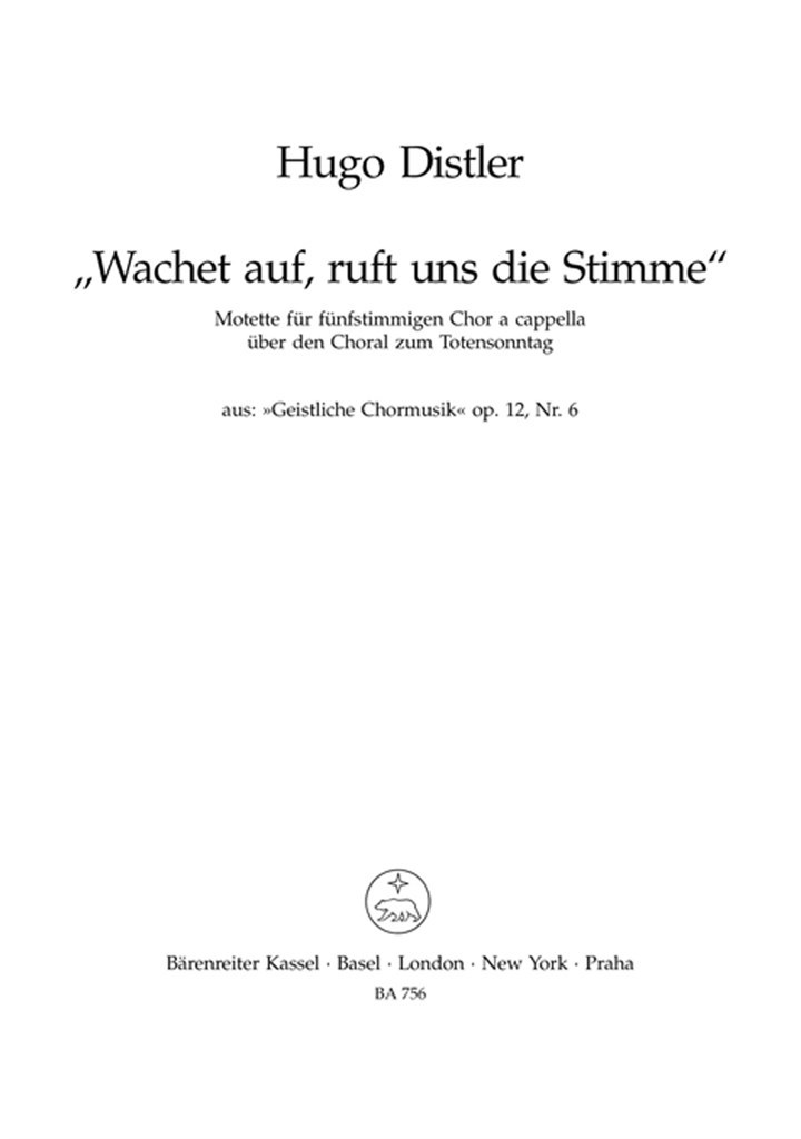 Wachet auf, ruft uns die Stimme