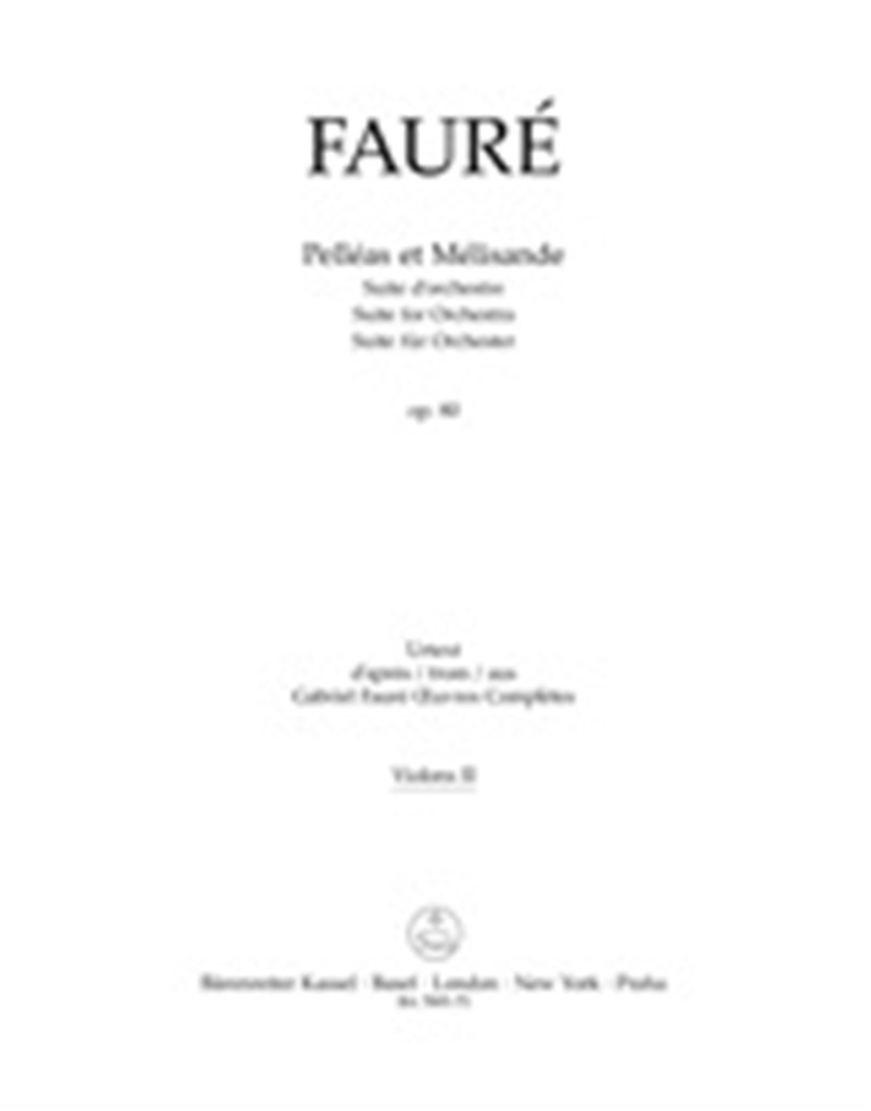 Pelléas et Mélisande op. 80