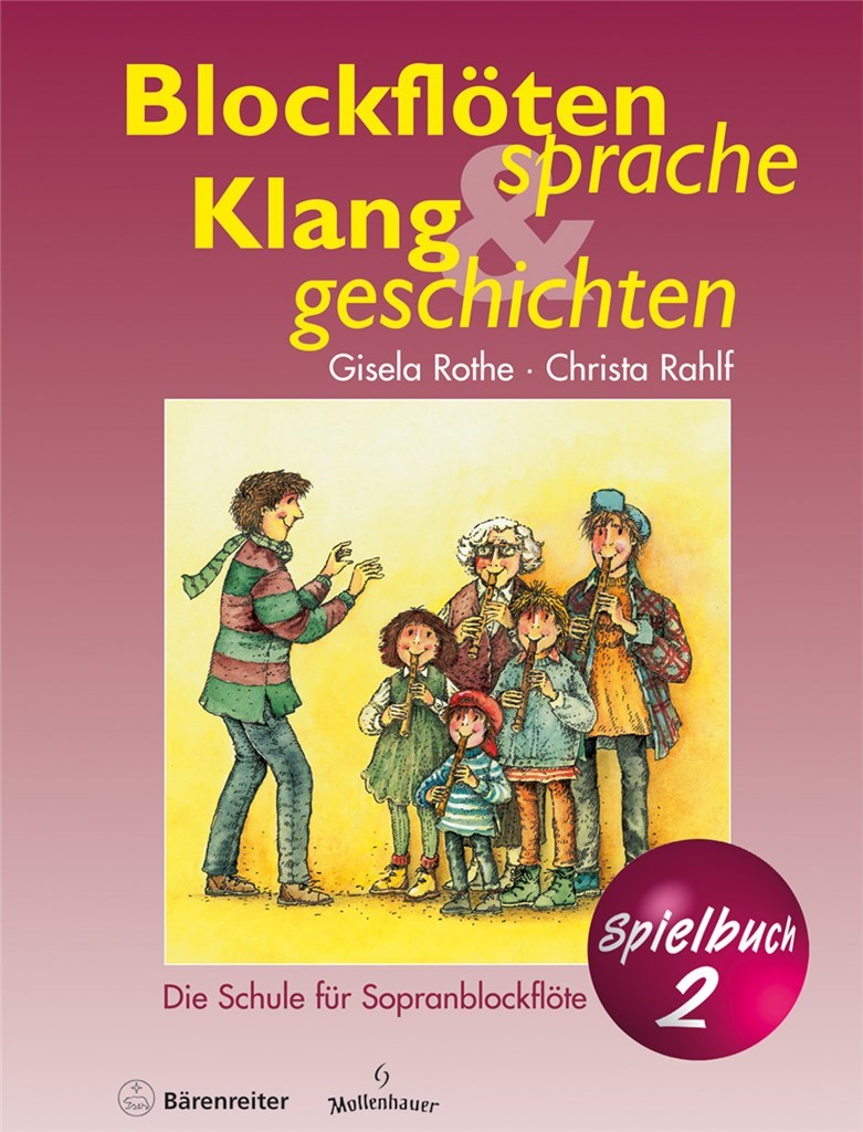 Blockflotensprache und Klanggeschichten. Buch 2
